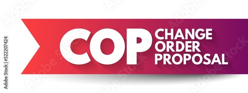 COP - Change Order Proposal acronym, business concept background