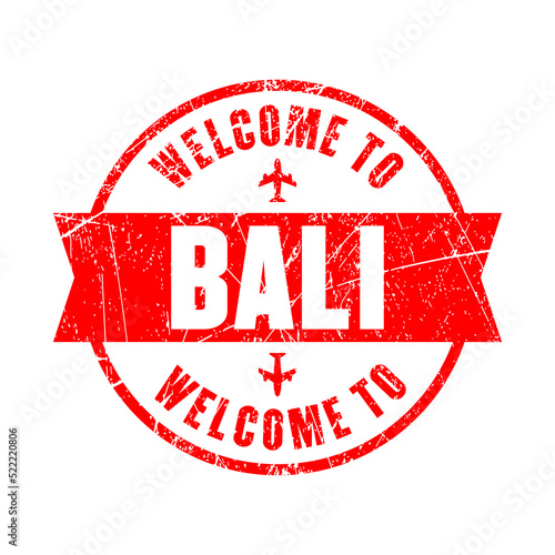welcome to bali. red stamp isolated background