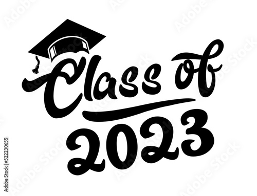 Lettering Class of 2023 for greeting, invitation card. Text for graduation design, congratulation event, T-shirt, party, high school or college graduate. Illustration, vector on transparent background