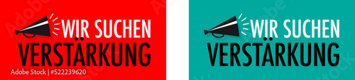 Wir suchen verstärkung