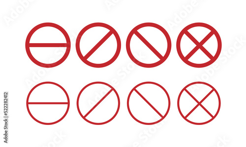 Set of bold and light do not red circle crossed sign, don't doing something, stop or prohibited isolated sign	
