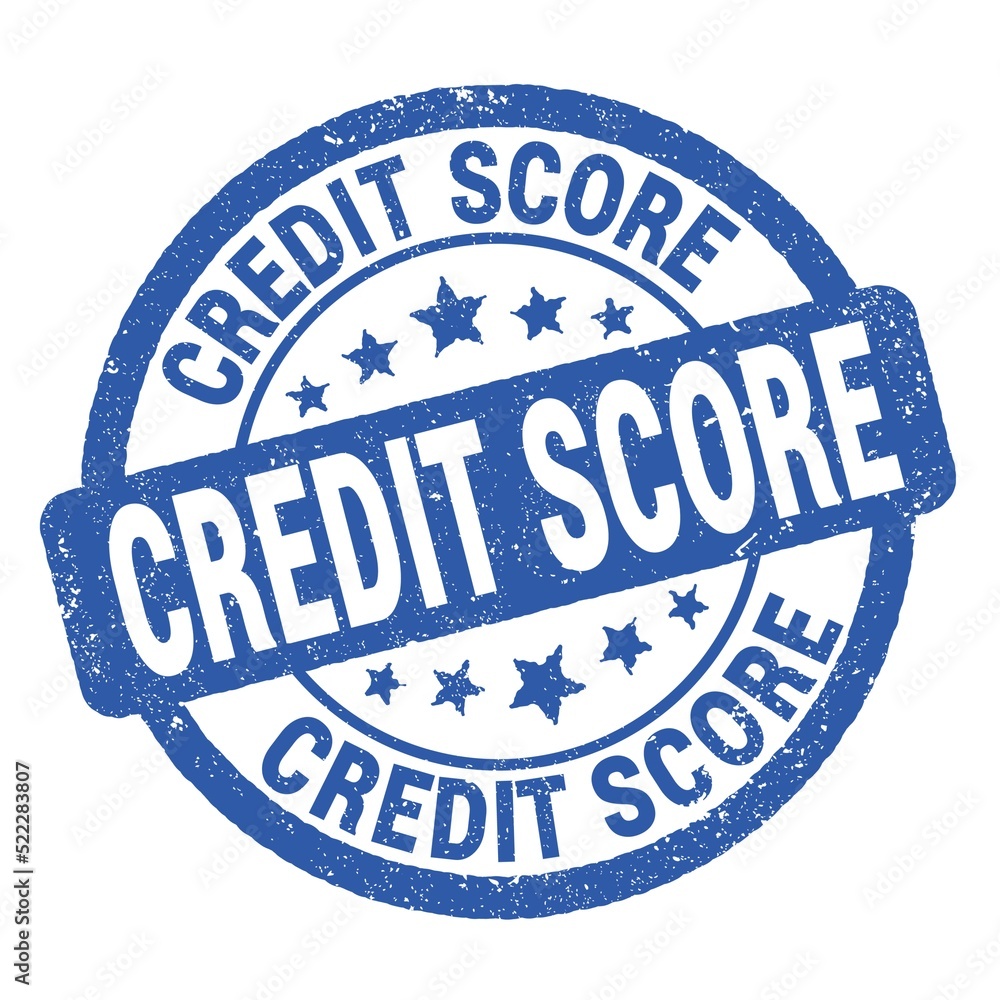 CREDIT SCORE text written on blue round stamp sign. CREDIT SCORE text written on blue round stamp sign.