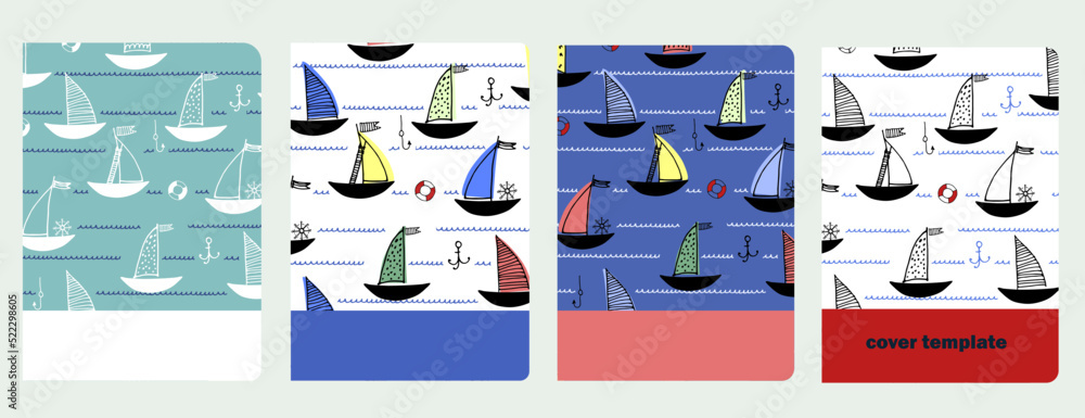 Set of cover page vector templates based on seamless patterns with sailing boats. Perfect for kids exercise books, notebooks, diaries, presentations
