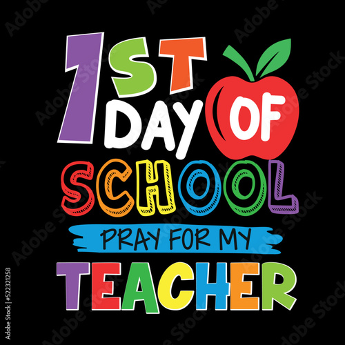 First day of school pray for my teacher vector eps illustration for kids