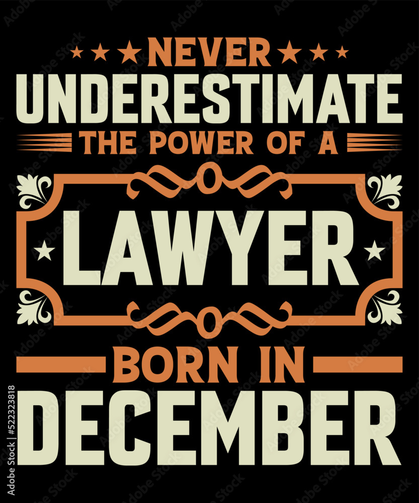 Lawyer Born in December