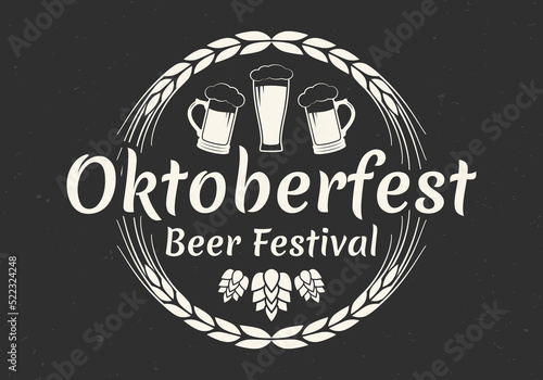 Oktoberfest lettering label. Beer festival round badge, icon or logo with mug, glass, wheat wreath and hop. German, Bavarian October fest vintage design element. Vector illustration.