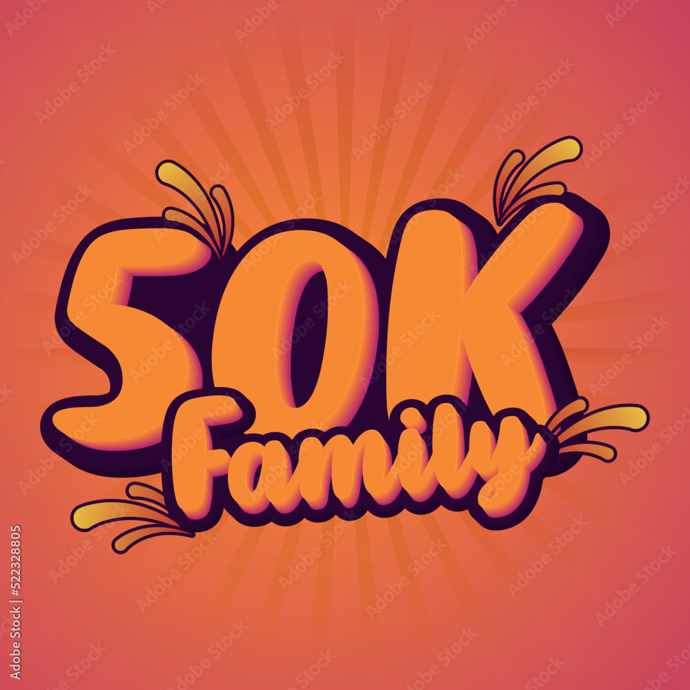 50k Family Celebration 3d Yellow Text Effect 50k Family Celebration 3d Yellow Text Effect