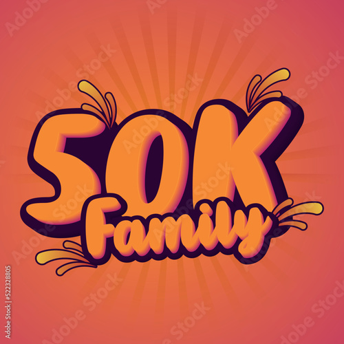 50k Family Celebration 3d Yellow Text Effect