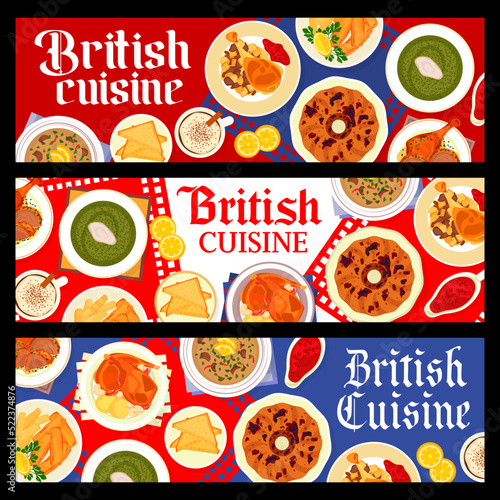 British cuisine restaurant meals banners. Fish with chips, English pudding and kidney soup, Irish coffee, baked turkey and duck with mint sauce, baked rabbit, watercress cream soup and cranberry sauce