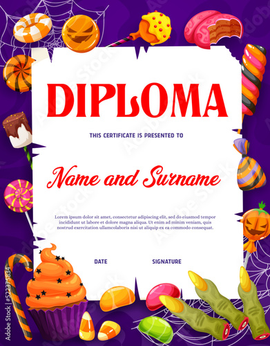 Halloween kids diploma, holiday sweets, candies and cobweb vector certificate. School education diploma, graduation certificate, award or gift in frame of trick or treat cakes, candy corn, lollipops