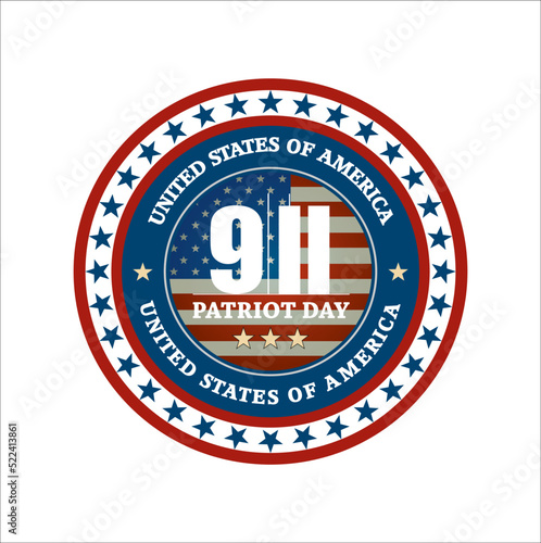 USA Never Forget September 11, 2001. Vector label for Patriot Day USA sticker or emblem. Round sign with USA flag