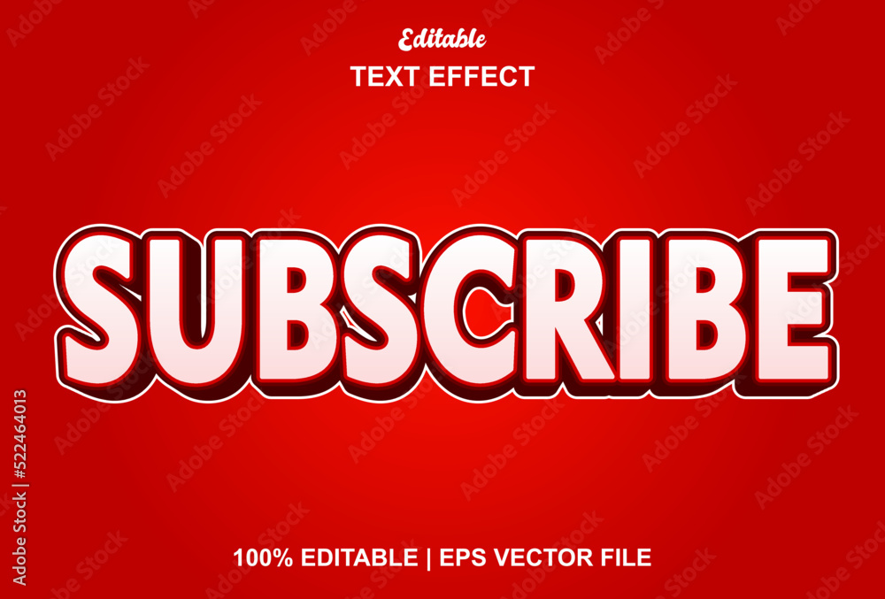 the subscribe text effect with red color is editable. the subscribe text effect with red color is editable.