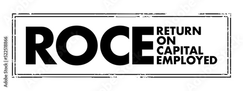 ROCE - Return On Capital Employed acronym text stamp, business concept background