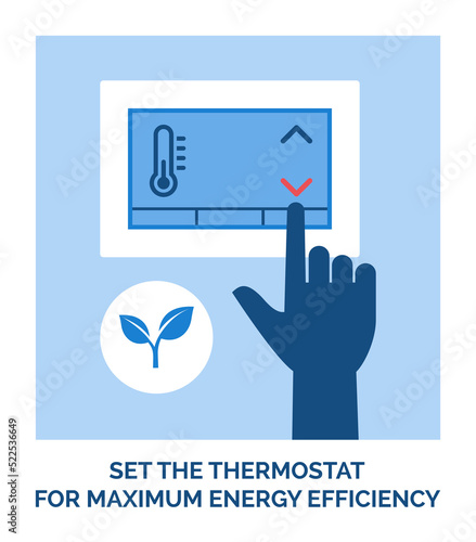 Set the thermostat for maximum energy efficiency