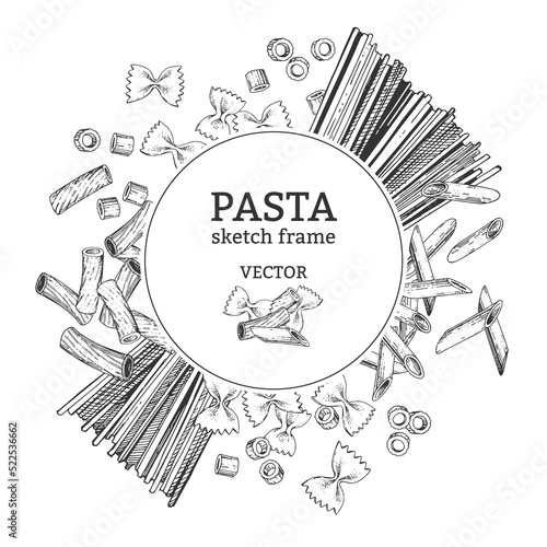 Vector frame with hand-drawn sketches of pasta. Ready-made composition for design. Vintage style engraving. Monochrome illustration