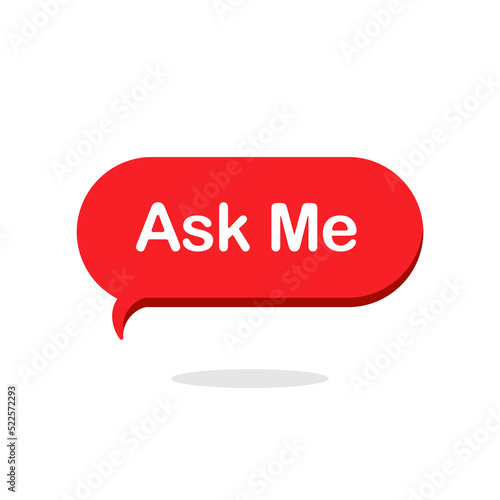 simple red ask me bubble speech. concept of website frequently asked question or admin question and answer modern minimal button graphic design website element isolated on white background