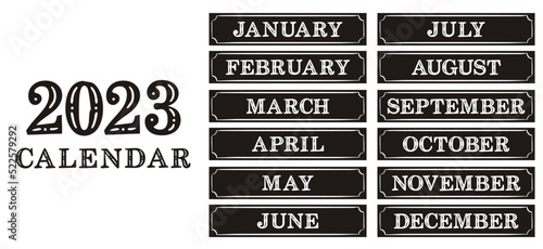 Black and whate 2023 calendar headers. Designs for printing a calendar. Names of 12 months. Template for printing diaries, yearbooks, gliders, notebooks and cards. Vector illustration