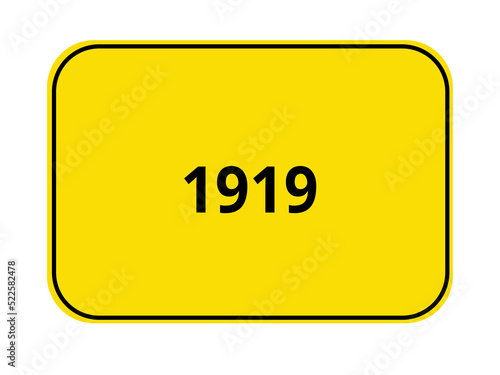 Ortseingangsschild - 1919