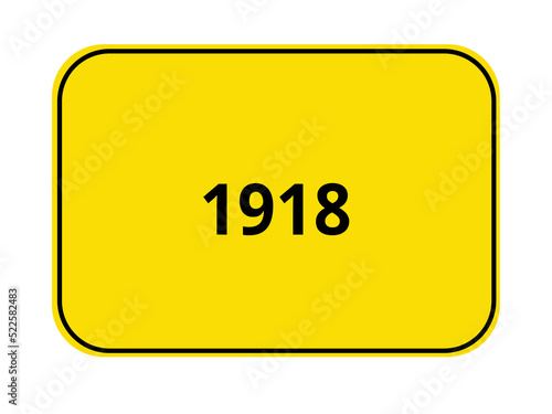 Ortseingangsschild - 1918