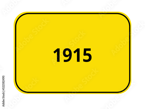 Ortseingangsschild - 1915