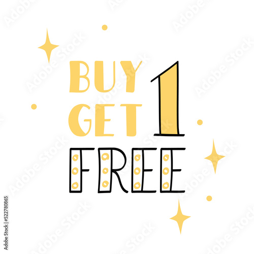 Buy 1 get 1 free - hand drawn