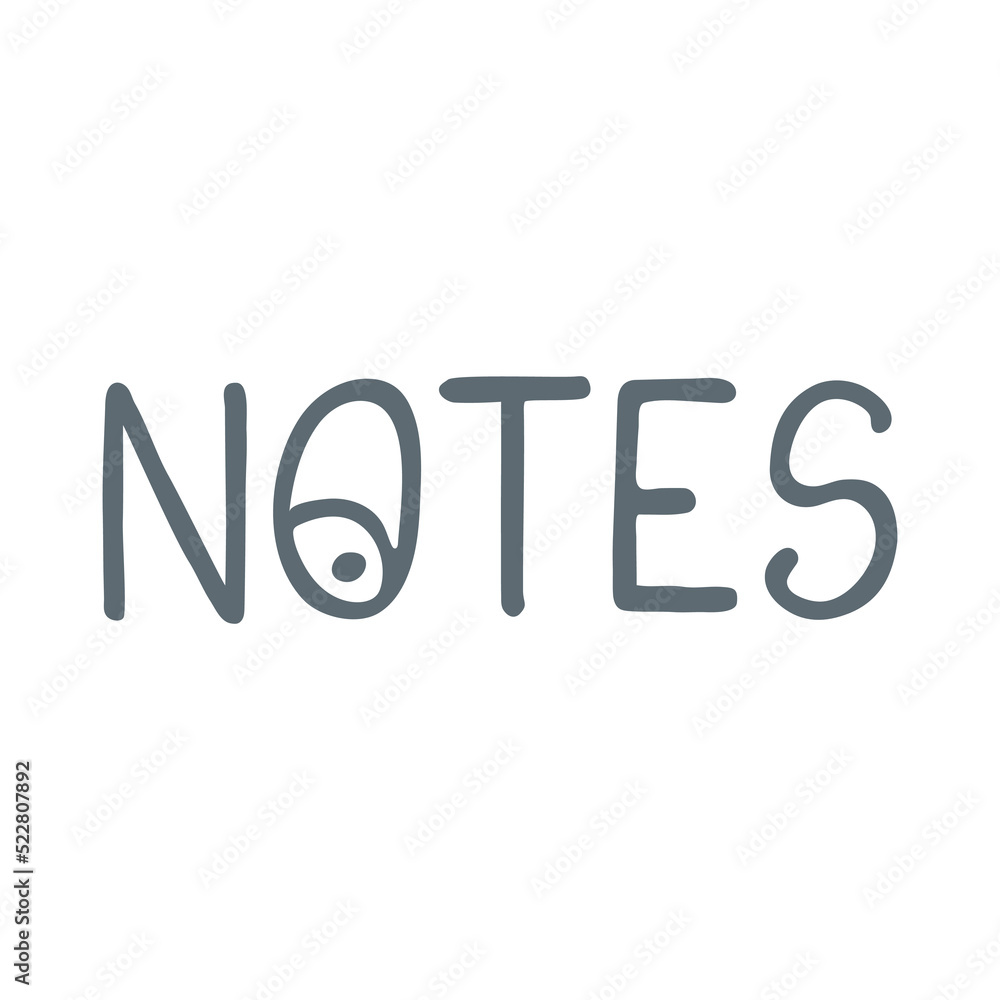 Vector hand drawn black lettering Notes isolated on white background Vector hand drawn black lettering Notes isolated on white background
