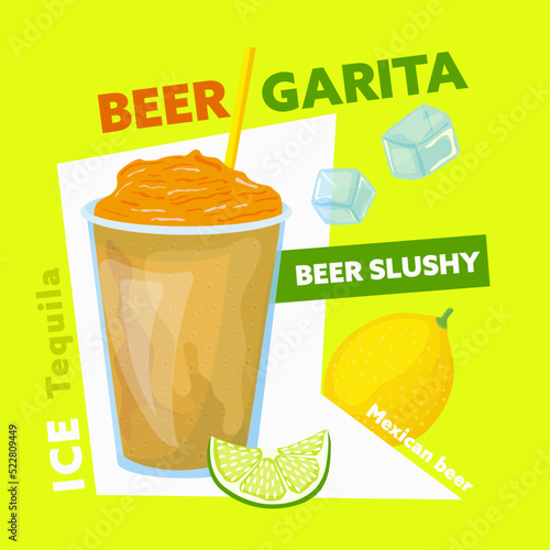 Beergarita. The ultimate cross between beer and cocktail.