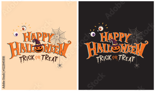 Happy Halloween  Trick or Treat