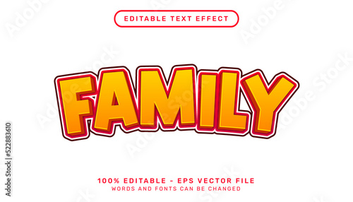 family 3d text effect and editable text effect