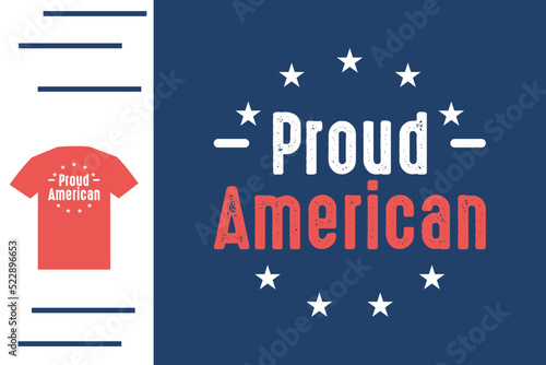  Proud American t shirt design 