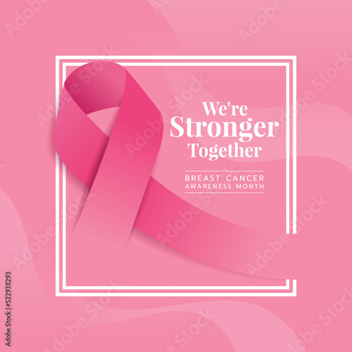 We are stronger together Breast cancer awareness month text and pink ribbon in white dubble line frame on soft pink background vector Design