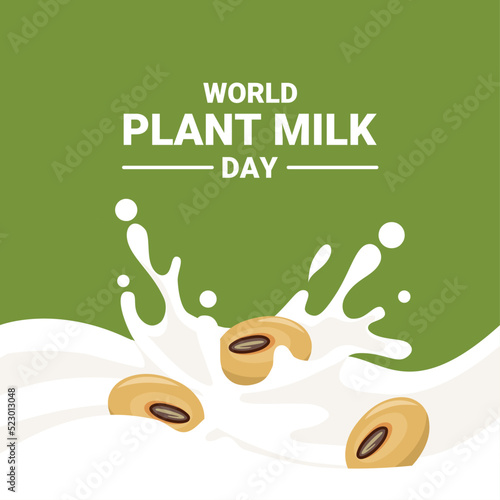 Vector illustration, splash of milk with soybeans, as a banner or poster, World Plant Milk Day.