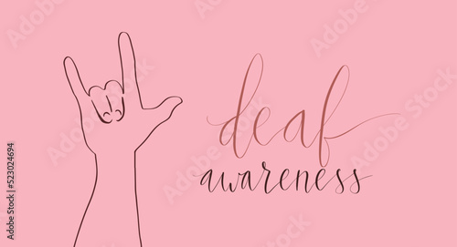 Deaf awareness month september handwritten calligraphy. Human hand showing I love you in sign language
