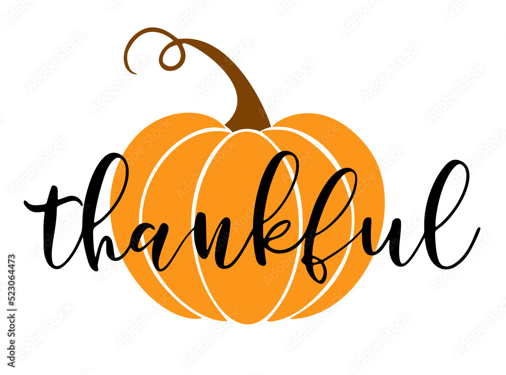 Vector autumn quote thankful with autumn pumpkin isolated on white background.