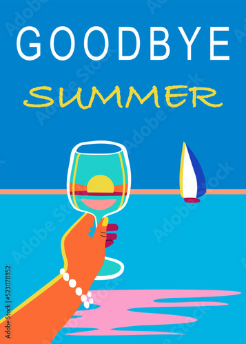 Goodbye summer vertical illustration with female hand holding a glass of champagne against sunset. End of summer poster or postcard concept. Seascape in blue and ultraviolet colouring. 