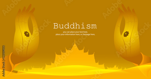 Buddha hand vector illustration - Magha Puja, Asanha Puja, Vesak Puja Day, Buddhist holiday concept. Thailand culture