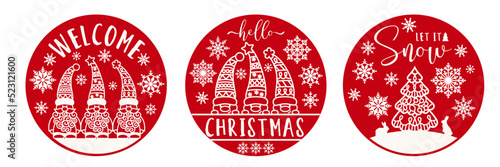 Christmas round sign with gnome, christmas tree, rabbit and quote Welcome, Hello Christmas, Let is snow. Isolated vector on red background. Winter poster, Xmas greeting card, door hanger 