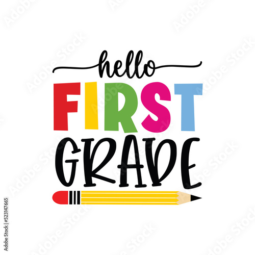 Hello first grade svg,