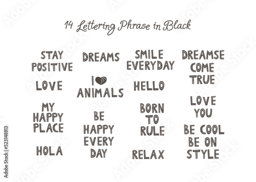 14 positive phrases in black. Flat Vector illustration.