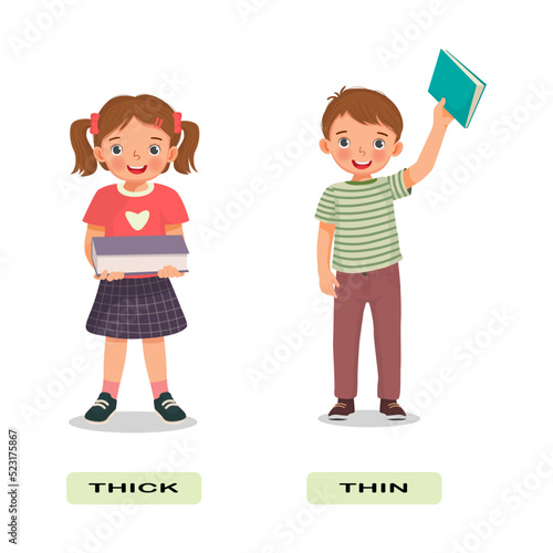 Opposite adjective antonym words thick and thin illustration of little kids holding books explanation flashcard with text label