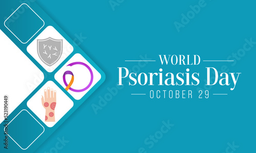 World Psoriasis day is observed every year on October 29, it is a skin condition that causes red, flaky, crusty patches of skin covered with silvery scales. Vector illustration