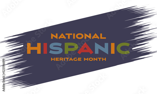 Hispanic Heritage Month background. Poster, card, banner