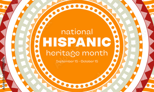 Hispanic Heritage Month background. Poster, card, banner