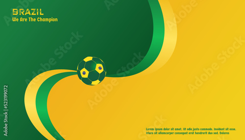 vector background brazil flag with ball soccer , vector illustration and text, perfect color combination
