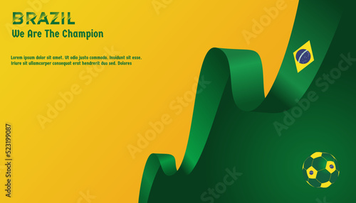 vector background brazil flag with ball soccer , vector illustration and text, perfect color combination