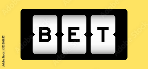 Black color in word bet on slot banner with yellow color background