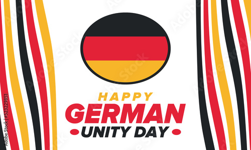 German Unity Day. Celebrated annually on October 3 in Germany. Happy national holiday of unity  freedom and reunification. Deutsch flag. Patriotic poster design. Vector illustration