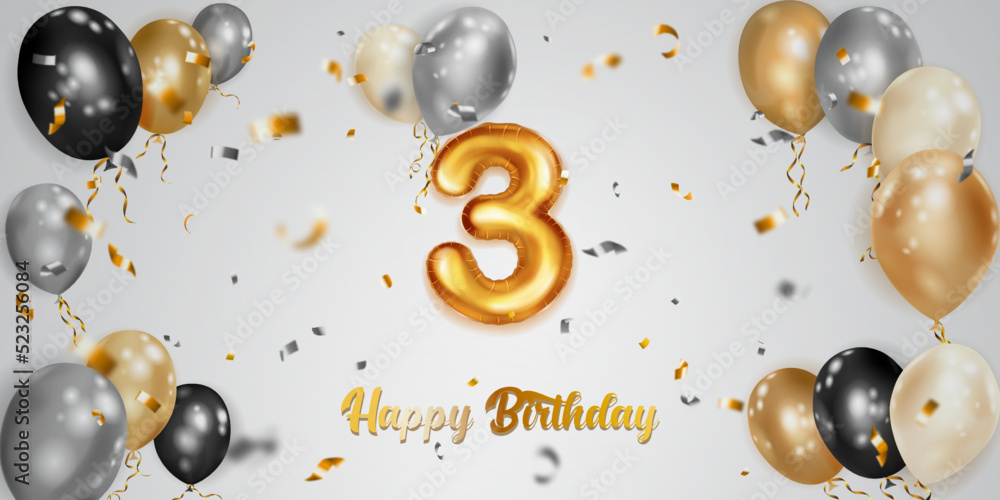 Festive birthday illustration with white, black and gold helium balloons, big number 3 golden foil balloon, flying shiny pieces of serpentine and inscription Happy Birthday on light background Festive birthday illustration with white, black and gold helium balloons, big number 3 golden foil balloon, flying shiny pieces of serpentine and inscription Happy Birthday on light background
