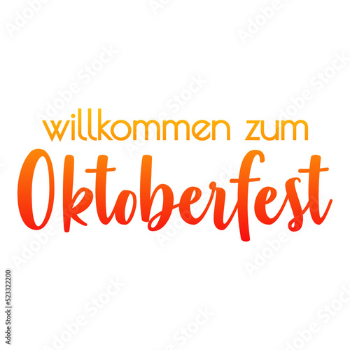 Festival de cerveza Oktoberfest. Logotipo con texto willkommen zum Oktoberfest en alemán en color anaranjado