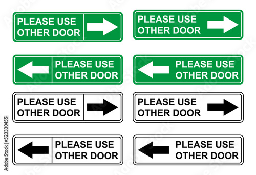 Set of Please use other door graphic icon, information label, notice text direction vector illustration